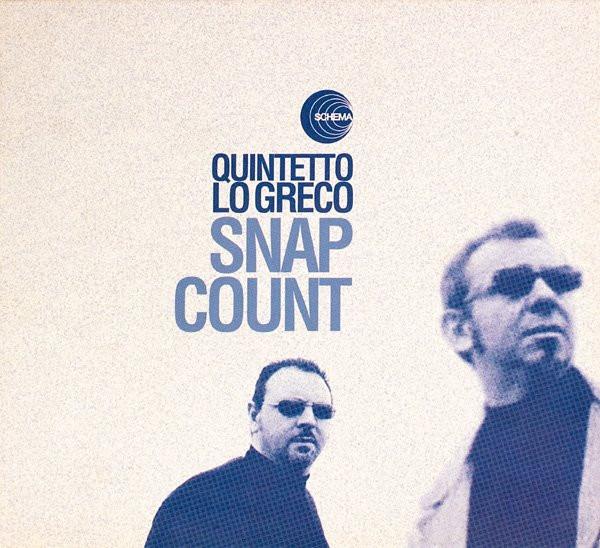 

CD QUINTETTO LO GRECO - Snap Count SCCD403 Schema 2006 Italy Jazz Used