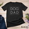 Dad Joke Design Funny Dog Dad Modern Father T-Shirt Unisex T-shirt