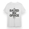 Women's T-shirt With Saved By Grace Graphic Unisex White Cotton Oversize Tee
