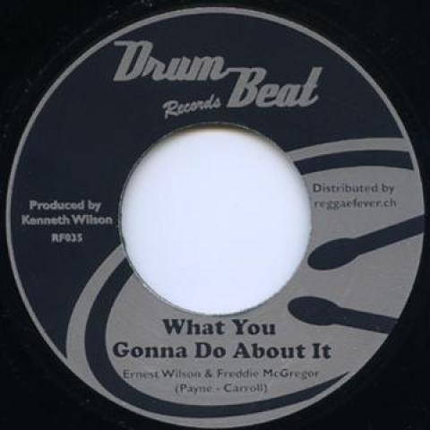 

7-дюймовая пластинка ERNEST WILSON, FREDDIE MCGREGOR / R - Что ты собираешься с этим делать / Смерть RF035 Drum Beat Recor 1971 Европа Регги, Ска и Даб Б/У