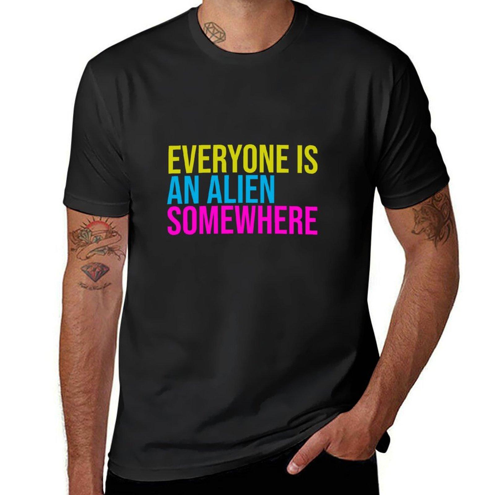 everyone is an alien somewhere T-Shirt aesthetic clothes Blouse vintage tees designer t shirt men S разноцветный