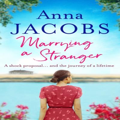 Marrying a Stranger by Anna Jacobs Paperback Book 9781788636148
