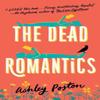 The Dead Romantics by Ashley Poston Paperback Book 9780008566562