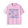 Got Too Silly Goose Funny Meme Graphic T Shirt Women Casual Vintage Short Sleeve Women T-shirts Streetwear Women Clothing