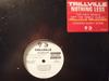 12inch Record TRILLVILLE  Nothing Less  Watch Me Do This PROA101653 Warner Bros. Re 2005 US Rap  HipHopRB Used