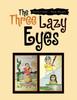 Libro The Three Lazy Eyes by David Crowe Paula Murphy - Paperback