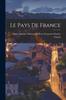 Libro Le Pays De France