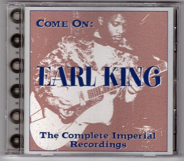 

CD EARL KING Come On The Complete Imperial Reco OKRCD4970 OkraTone 2003 US Blues Used