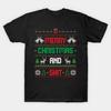 Merry Christmas and Shit Funny Ugly Sweater Made In Australia T-Shirt