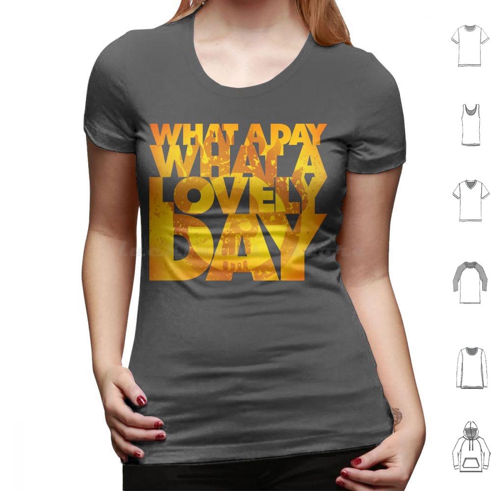 What A Lovely Day T Shirt 6xl Cotton Cool Tee Vintage Vector Graphics Post Apocalyptic Road Mad Max Lovely Day Epic