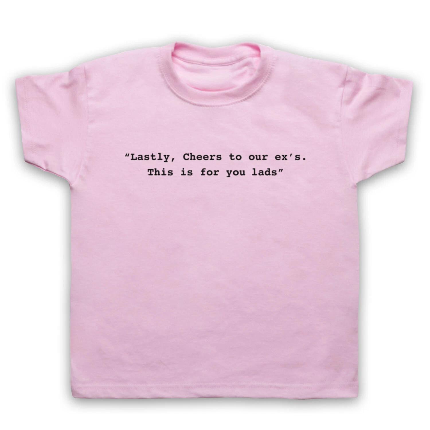 

MIX CHEERS TO OUR EX S THIS IS FOR YOU LADS SPEECH KIDS CHILDS T-shirt 120
