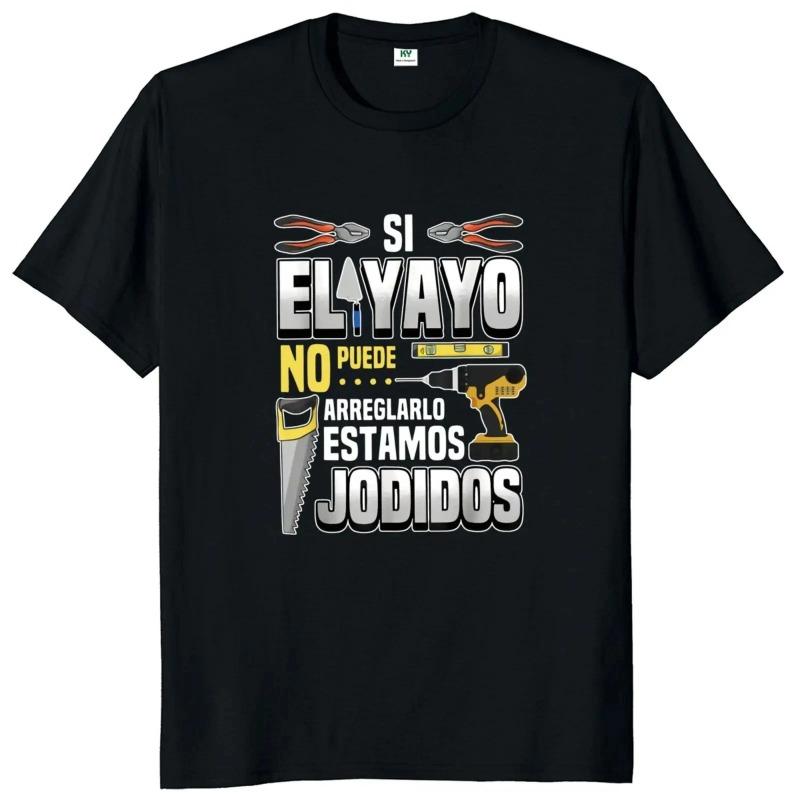 Wenn Papa es nicht reparieren kann, sind wir am Arsch T-Shirt Retro Spanisch Vater Papa Geschenk Herren Kleidung Baumwolle Freizeit T-Shirts Herren