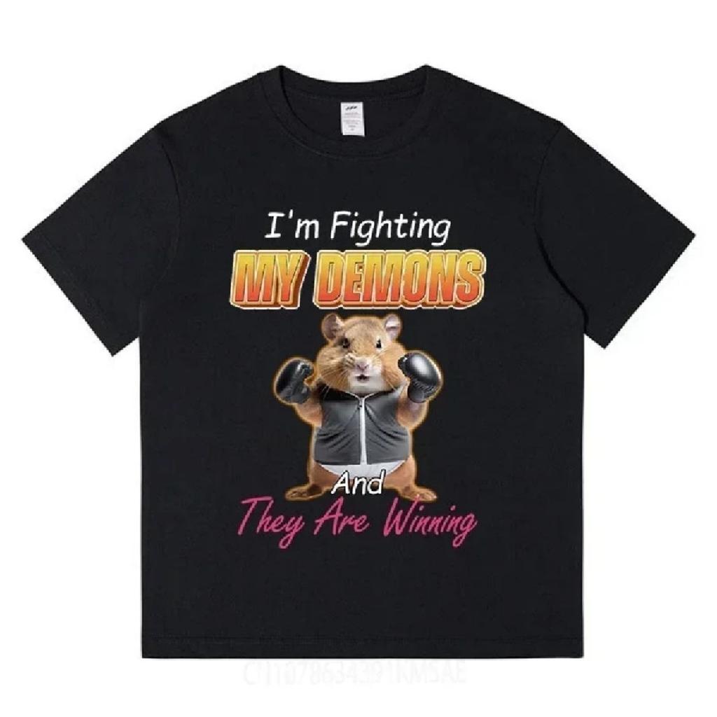 Funny I Am Fighting My Demons and The Are Winning Hamster T-shirt Fashion Vintage Sleeve Womes T-shirts Streetwear
