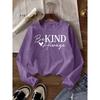 Elegant Style for women“Be KIND Always”Printed Pattern Casual Round-neck Women's Long-sleeve for Spring, Summer, Autumn, and Winter T