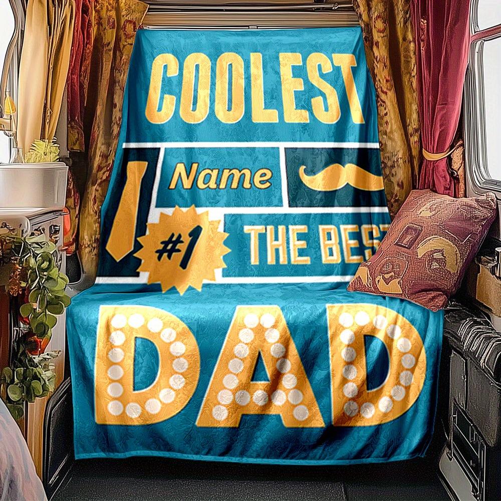 Father'S Day Blanket Personalized Name Soft Comfortable Stylish Blanket Car Blanket Perfect For Travel Camping Outdoor Home Suitable For All Seasons
