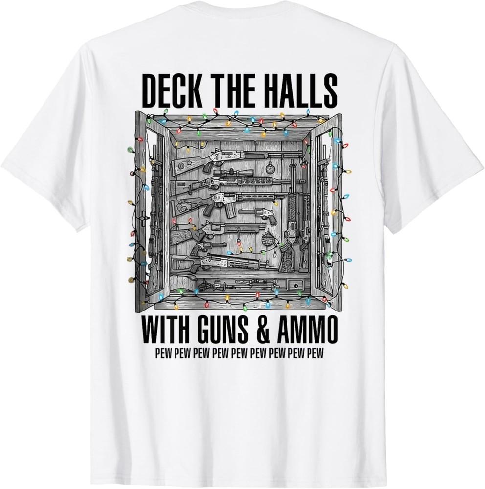 Deck The Halls with Guns and Ammo (on Back) T-Shirt M