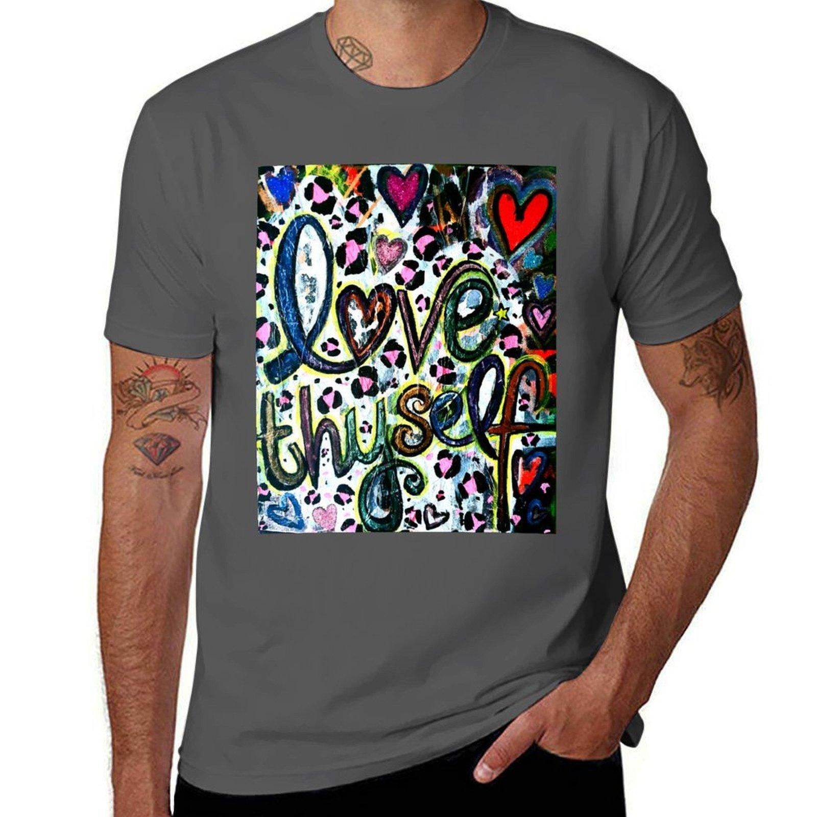 

Love thyself T-Shirt t shirt personalised t shirts for man graphic tees T-Shirt 4XL