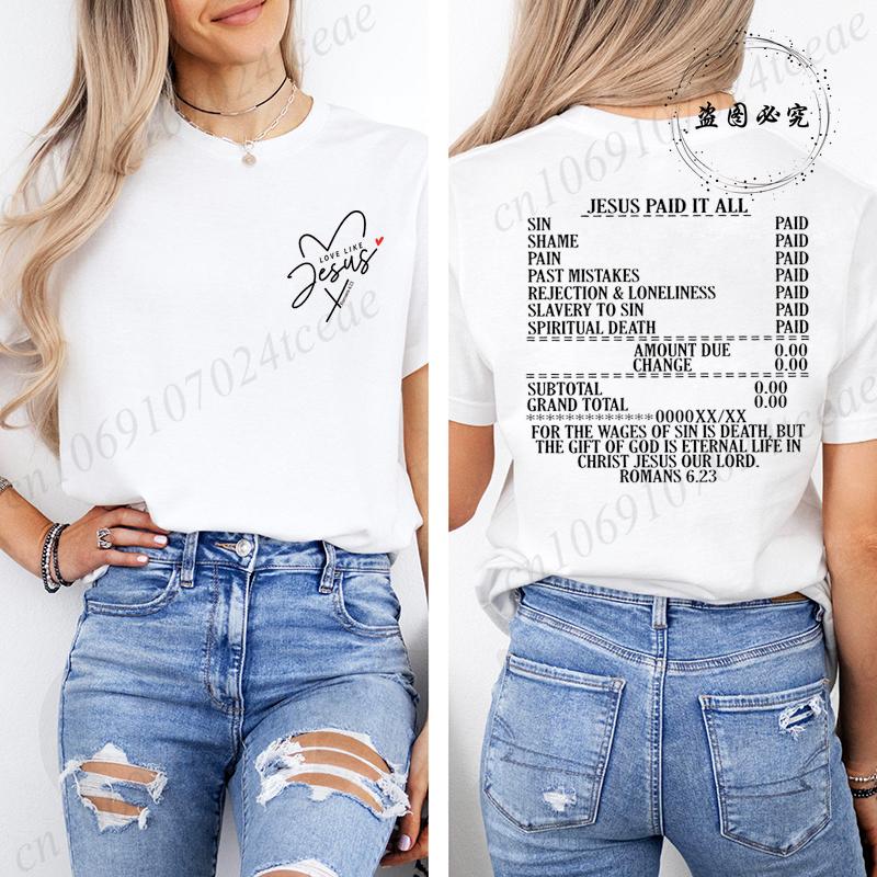 Jesus Paid It All Print Women TShirt Bible Verse Shirts Casual Short Sleeve Tops Trendy Christian Street Faith Female Clothes