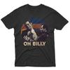 SALE Oh Billy Vintage Movie T-Shirt, Unisex Gift For All Fans S-3XL Unisex T-Shirt