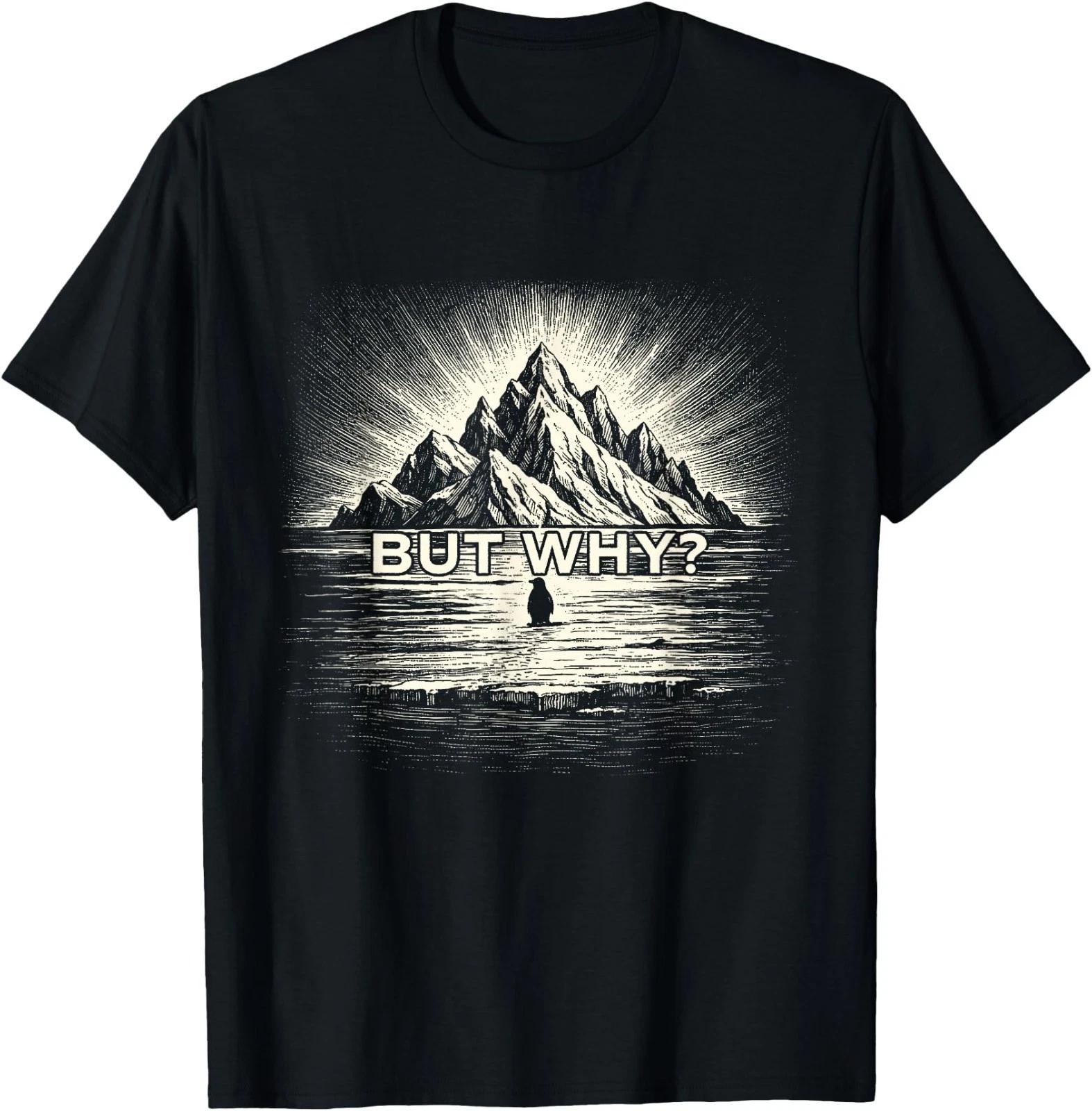 But Why - Trending Nihilist Penguin Meme Funny T-Shirt S