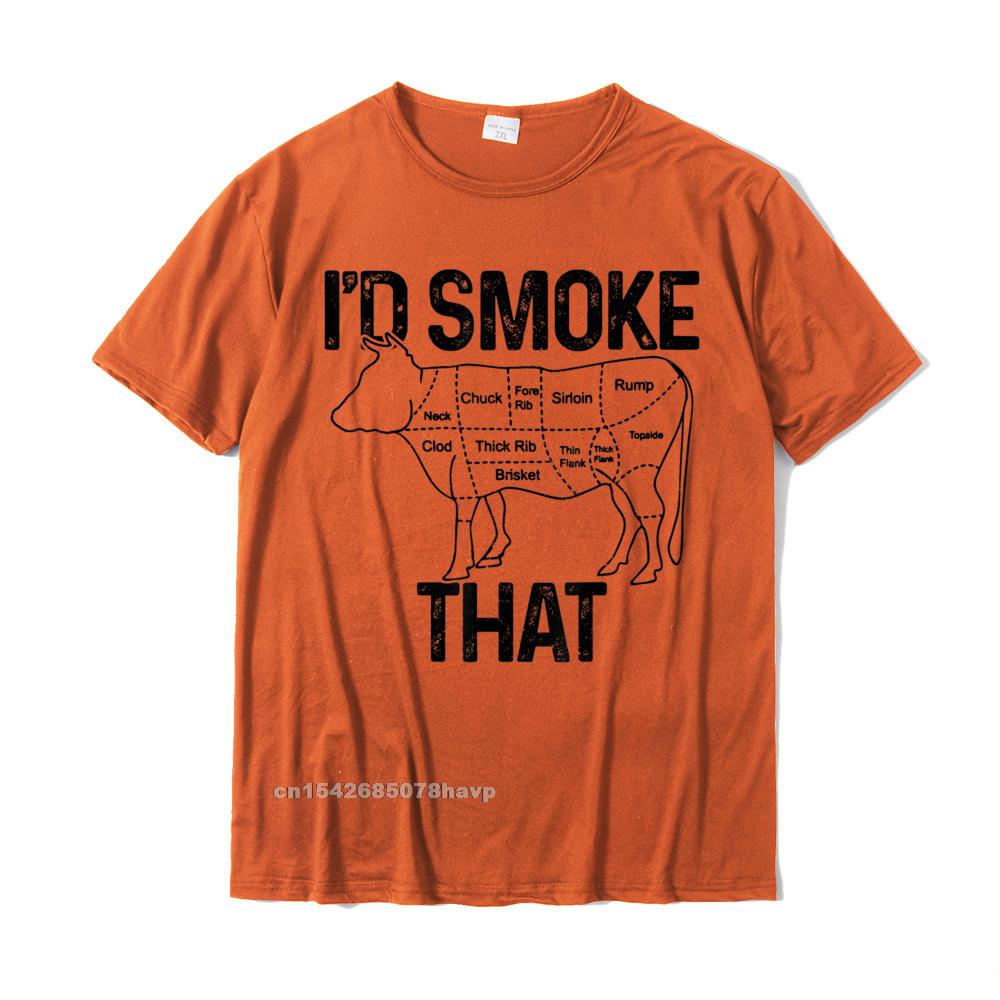 Unisexs Chef Butcher Cook BBQ Id Smoke That Cow Beef Funny Gift TShirt Unisexs Hot Sale Gift Tops T Shirt Cotton Tshirts Family
