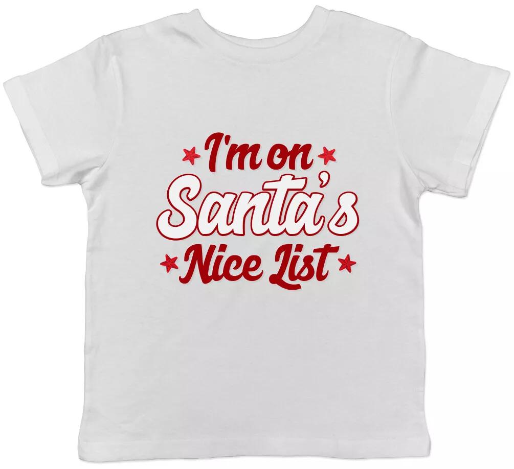 I m on Santa s Nice List Cute Christmas Boys Girls Kids Childrens T-Shirt 140