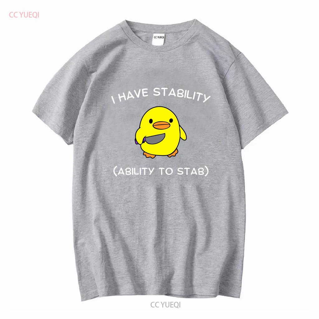 I Have Stability Ability To Stab T Shirt Funny Women Silly Meme Top for Her Sarcastic Chick Trendy Apparel vintage Washed