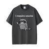 I Require Snacks Raccoon Funny Meme Print Tshirt Men Women Casual Humor Style T Shirts Mens Cotton Vintage Tshirts Cotton