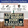 2D Flat - A Single Flat Rectangular Metal Sign Measuring 20*30 CM (8*12 Inches), Praised By Neighbors As The Best Neighbor Ever. This Vintage-Style
