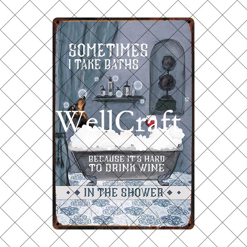 [ Wellcraft ] Pet I Am You Friend Dachshund Dog Bath Shop Wine  Art Metal Tin  Sign Wall  Poster Iron Painting Pub D-02 20*30 CM