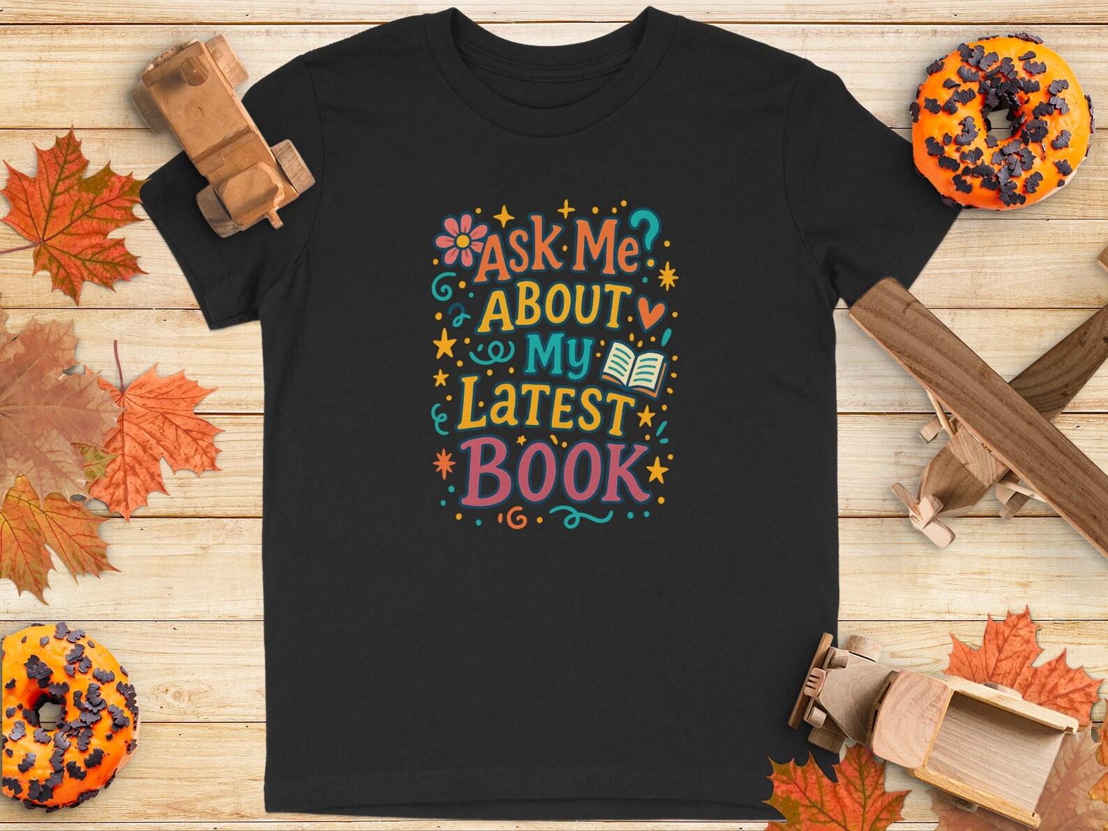 Ask Me About My Latest Book T-Shirt: Retro Reader Tee * Youth T-Shirt 160