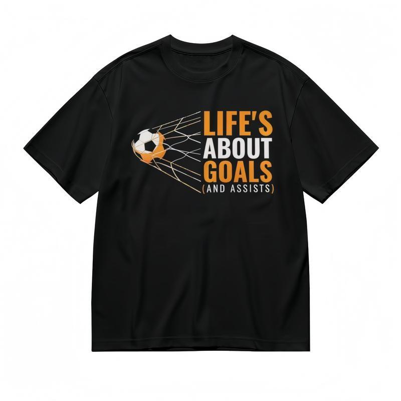 

Men s Breathable Classic T-Shirt LIFE S ABOUT GOALS AND ASSISTS Graphic Tee L