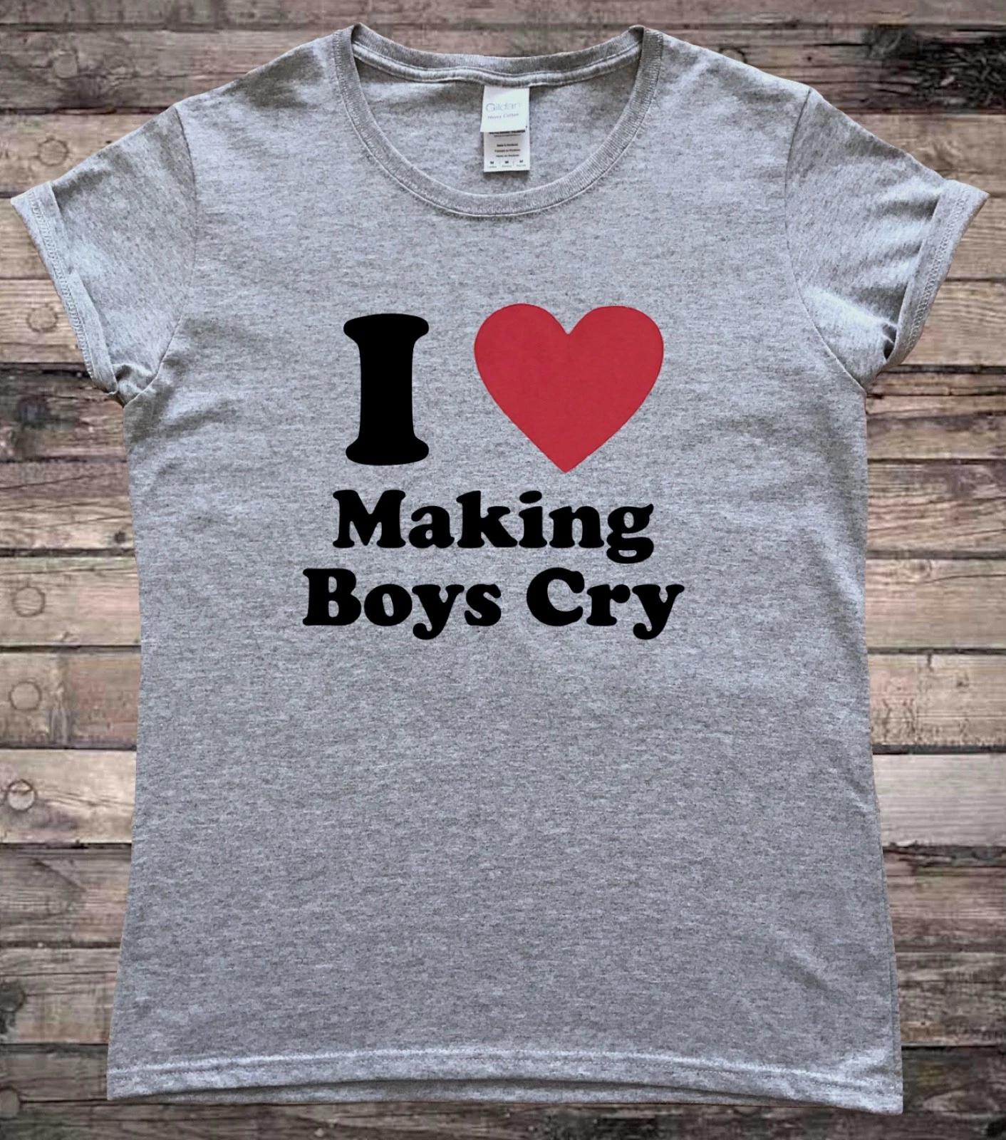 I Love Making Boys Cry Feminist Slogan T-Shirt S