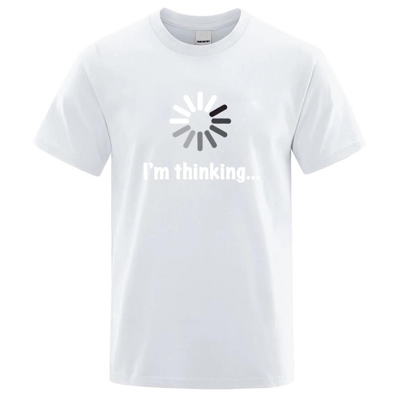 Unisexs Tshirt High Quality Funny Im Thinking Printed Casual Loose Streetwear Cool Unisex T Shirt Oneck Male Tops Tees