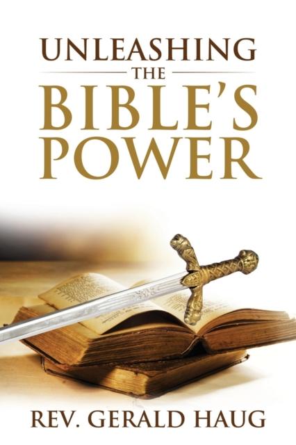 The Unleashing the Bible's Power : 1 Book