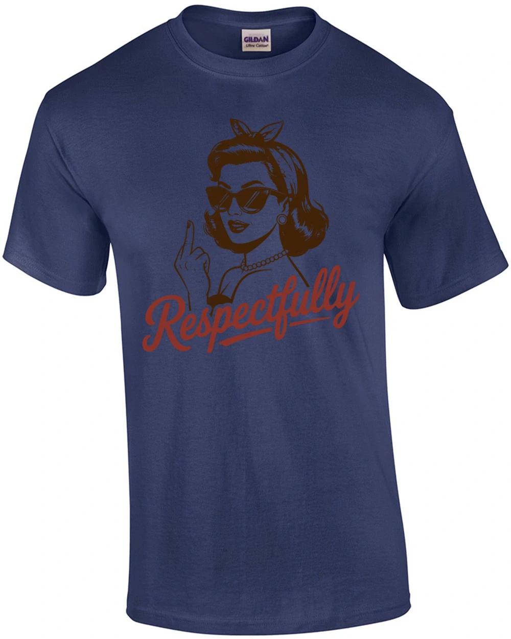 Middle Finger Respectfully T-Shirt XL