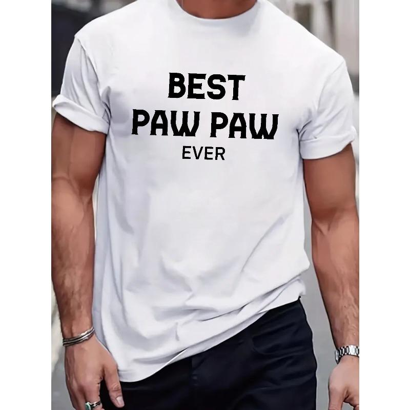 European sizes Men's Best Paw Ever Print Short Sleeve T-Shirts, Comfy Casual Elastic Crew Neck Tops, Men's Clothing