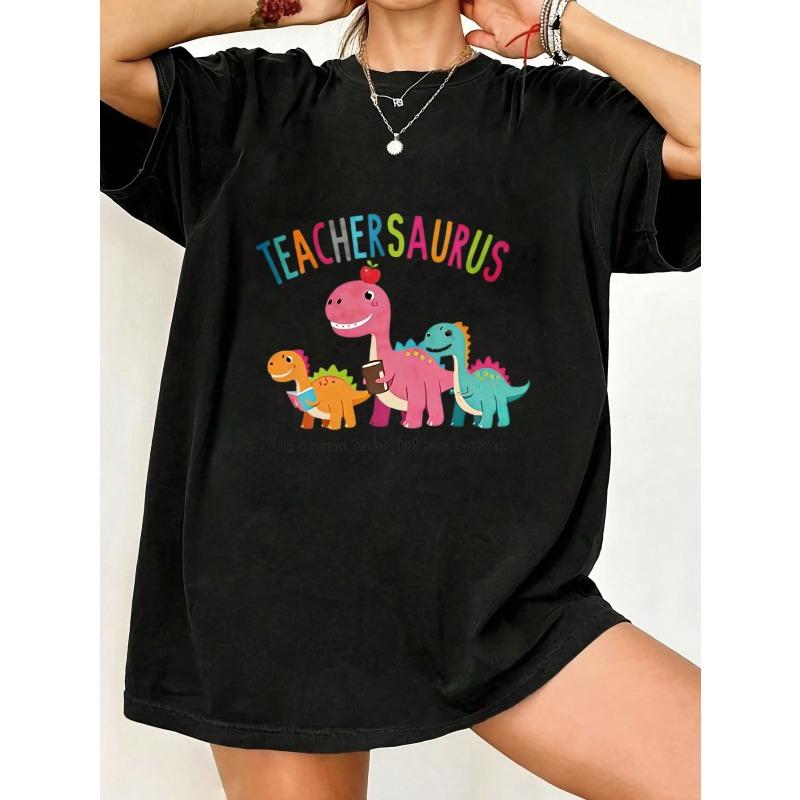 Cute Oversized T Shirt Black Teachersaurus Dinosaur Print For Teachers And School Lovers Casual Wear