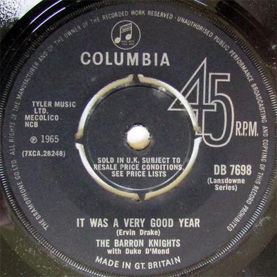 7inch Record BARRON KNIGHTS, DUKE D'MOND - It Was A Very Good Year DB7698 Columbia 1965 UK Pop Used