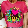 Ich liebe die 80er Kostüm Globus Junggesellinnenabschied Neon Festival Damen T-Shirts Top#GVE