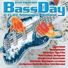 

CD BASSDAY 2003 COMPILATION - Bassday 2003 Compilation 4260075780078 Schoots Records 2004 Europe Jazz Used