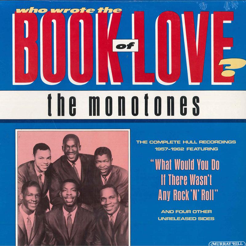 

LP Record MONOTONES - Who Wrote The Book Of Love 000180 Murray Hill Rec US Rock