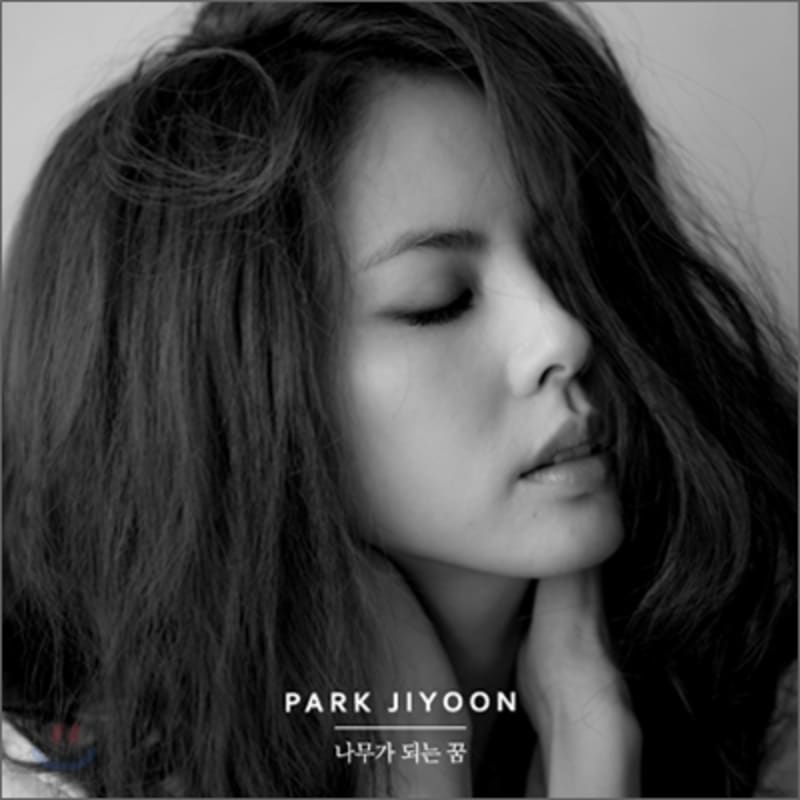 

Park Ji-yoon s 8th album - Dream of becoming a tree