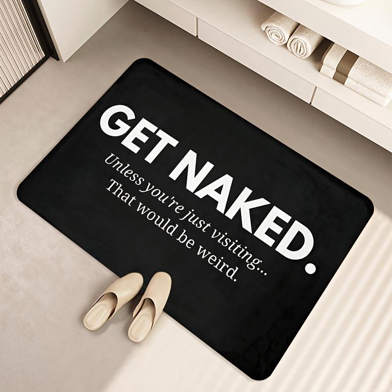 VIKAMA ‘GET NAKED’ Skurrile Fußmatte Wasserabsorbierend, Rutschfest Eingangsbereich Matte Badezimmer, Toiletten Teppich Heimdekoration