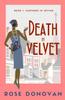 Bok Death In Velvet : A Golden Age Historical Cosy Mystery