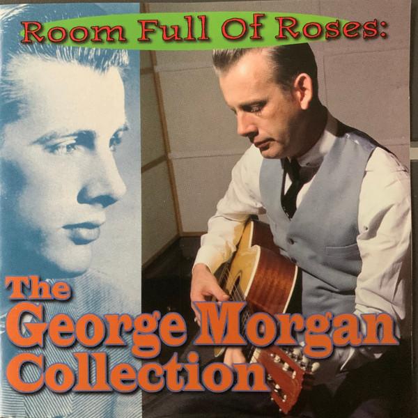

CD MORGAN, GEORGE - Room Full of Roses RE21092 Razor & Tie 1996 US Country Used