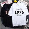 New Funny Limited Edition 1976 Birthday T Shirt 50th Birthday Gifts For Wounisex Unisex Summer Casual Tops Harajuku Short Sleeve Tees