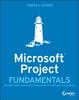 Kniha Microsoft Project Fundamentals : Microsoft Project Standard 2021, Professional 2021, and Project Online Editions