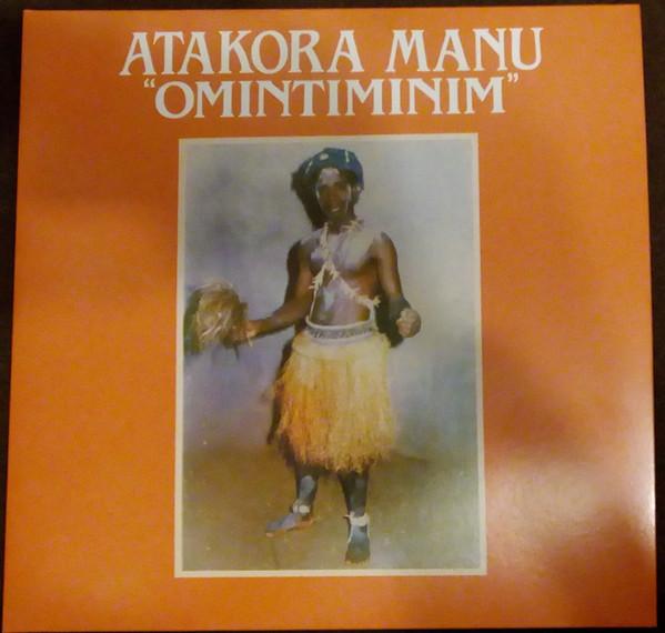 

LP Record ATAKORA MANU - Omintiminim / Afro Highlife BBE584ALP BBE 2021 UK Folk