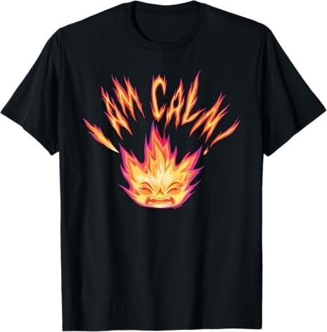 EleUnisextal Ember LuUnisex I Am Calm TShirt Size S 4XL Gift For Friends